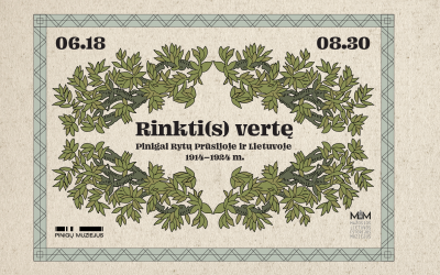 Rinkti(s) vertę. Pinigai Rytų Prūsijoje ir Lietuvoje 1914–1924 m.