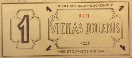 1 doleris, 1946 m. karo pabėgėlių iš Lietuvos Šeinfeldo stovykla Vokietijoje.