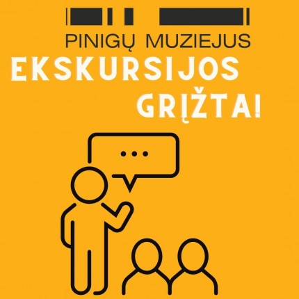 Į Pinigų muziejų grįžta ekskursijos