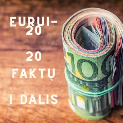 Dvidešimt faktų eurų dvidešimtmečiui