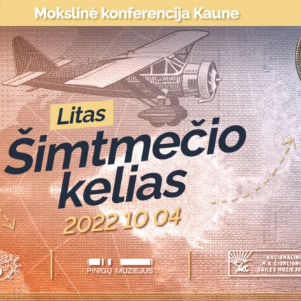 Mokslinė konferencija „Litas: šimtmečio kelias“
