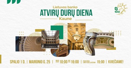 Atvirų durų diena Lietuvos banko rūmuose Kaune